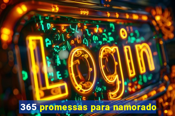 365 promessas para namorado